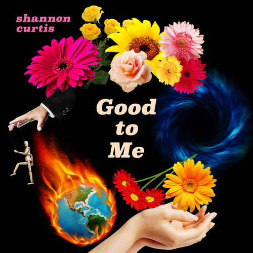Shannon Curtis - Good To Me