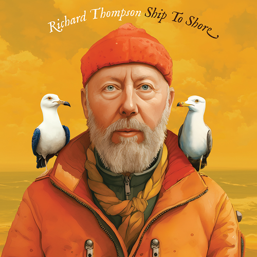 Richard Thompson - Ship To Shore [Standard 2 LP]