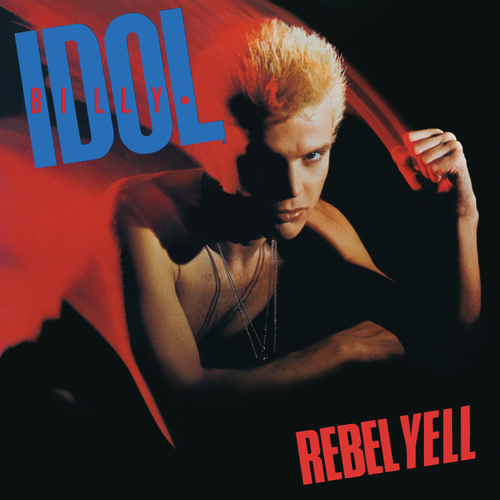 Billy Idol - Rebel Yell (Expanded Edition) [2 CD]