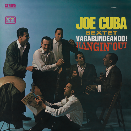 Joe Cuba Sextet - Vagabundeando! Hangin' Out [LP]