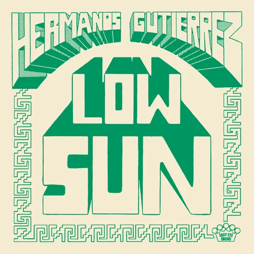 Hermanos Gutierrez - Low Sun / Los Chicos Tristes (El Michels Affair Remix) vinyl record cover