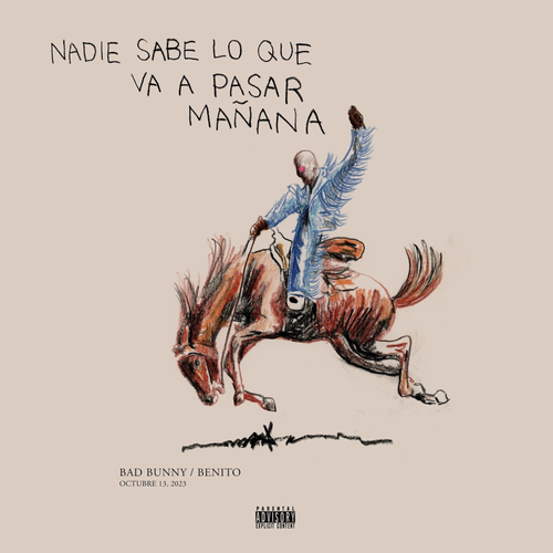 BAD BUNNY	 - NADIE SABE LO QUE VA A PASAR MA�ANA	
