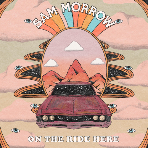 Sam Morrow - On The Ride Here [CD]