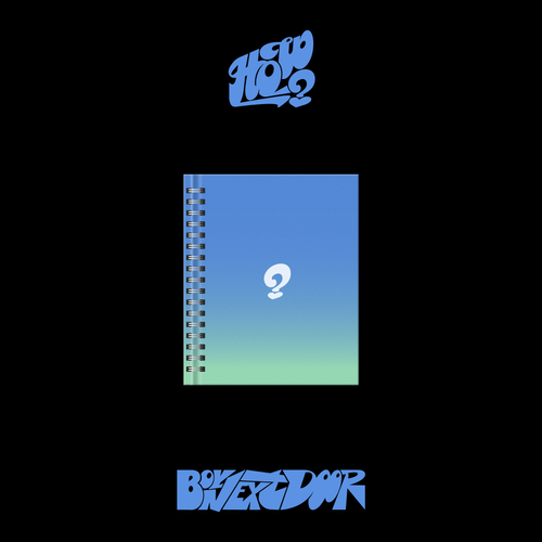 BOYNEXTDOOR - HOW? (Indie Exclusive Earth ver.)