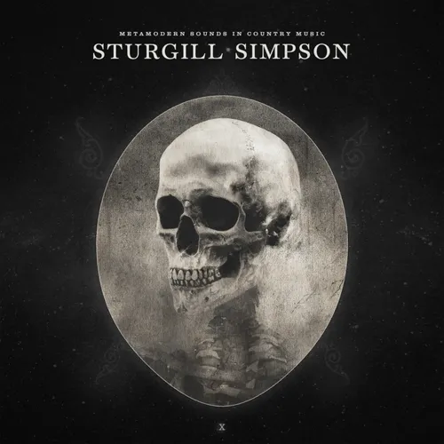 Sturgill Simpson - Metamodern Sounds In Country Music (Anniversary Edition)