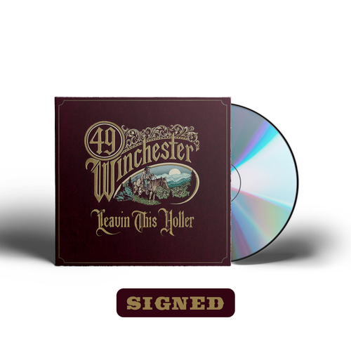 49 Winchester - Leavin' This Holler [Limited Signed CD]
