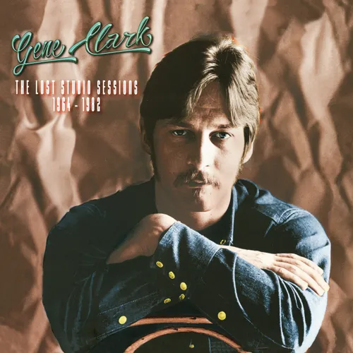 Gene Clark - Lost Studio Sessions 1964-1982 (Tgv)