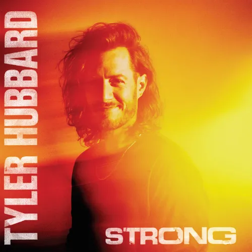 Tyler Hubbard - Strong [Translucent Orange LP] | Monster Music & Movies