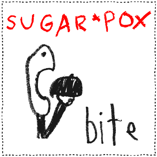 Sugar Pox - Bite