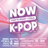 Various Artists - NOW K-Pop 2024 [LP]