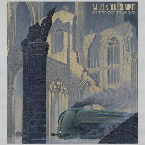 Aj Lee  & Blue Summit - City Of Glass