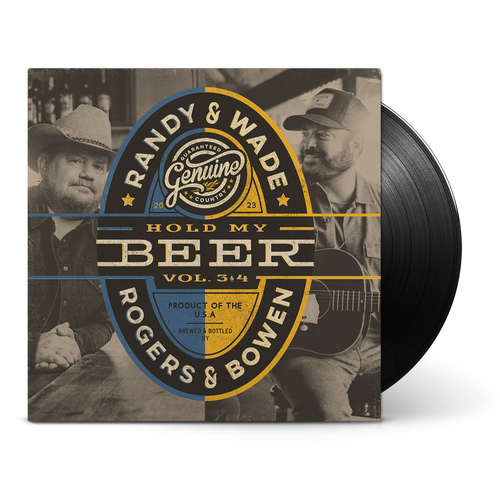 Randy Rogers &amp; Wade Bowen - Hold My Beer, Vol. 3 + 4 [LP]