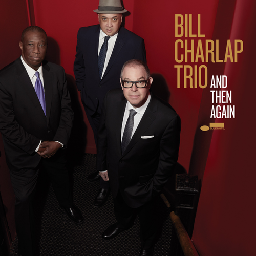Bill Charlap  Trio - And Then Again