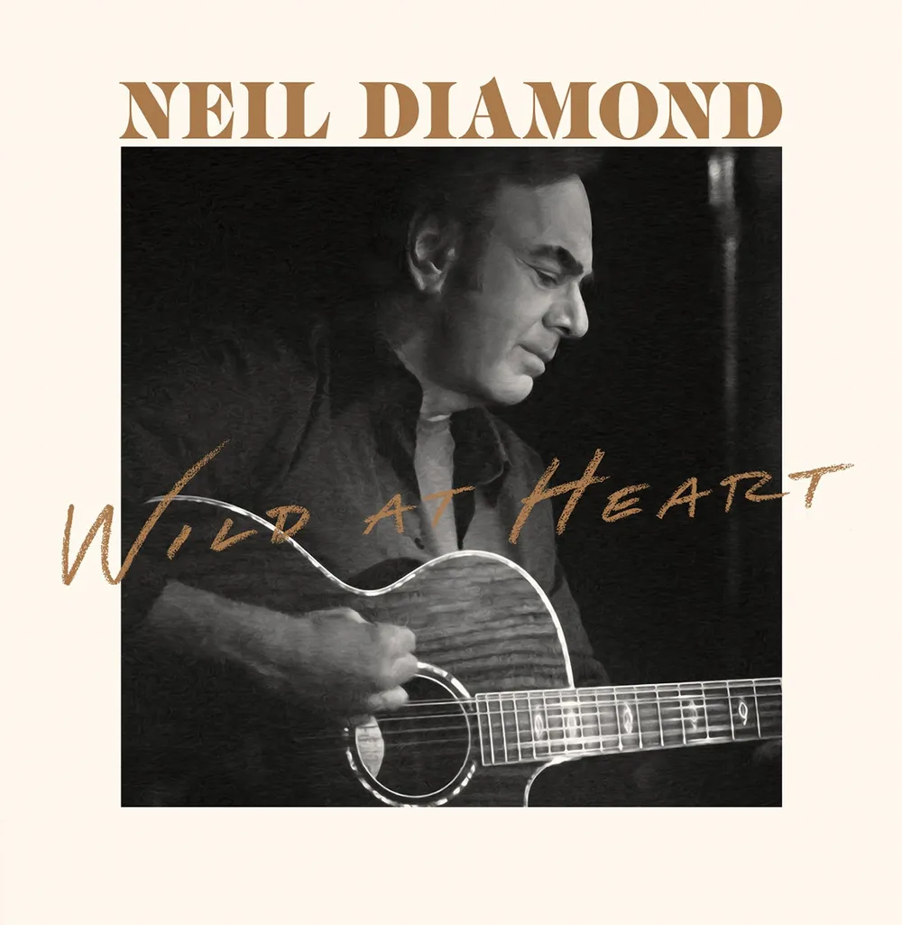 Neil Diamond - Wild At Heart