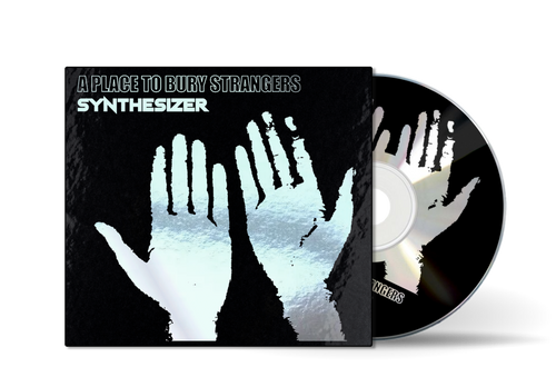 A Place To Bury Strangers - Synthesizer [CD]