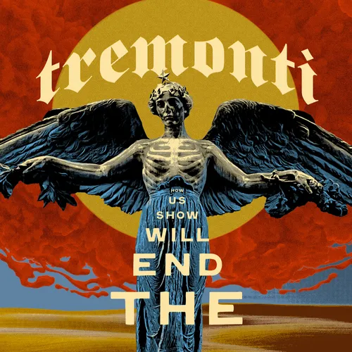 Tremonti - The End Will Show Us How vinyl record cover