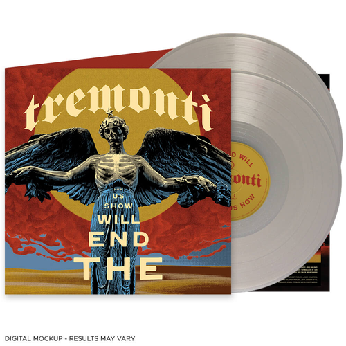 Tremonti - The End Will Show Us How [Indie exclusive Cristallo LP]