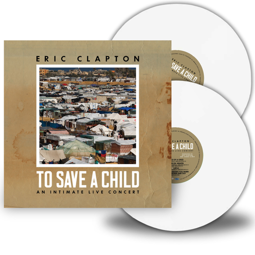 Eric Clapton - To Save A Child - [2 LP]