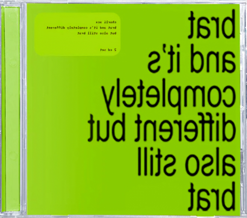 Charli xcx - Brat And Its Completely Different But Also Still