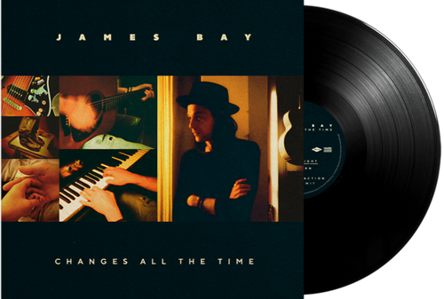 James Bay - Changes All The Time [LP]