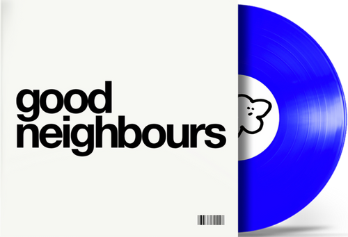 Good Neighbours - Good Neighbours [12inch Blue EP]