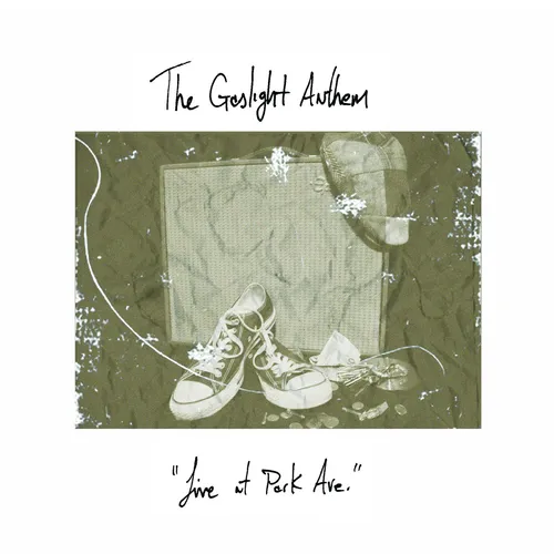 Gaslight Anthem - Live at Park Ave (15 Year Anniversary) vinyl record cover