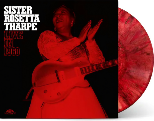 Sister Rosetta Tharpe - Live in 1960 [RSD Essentials Indie Exclusive Oxblood LP]