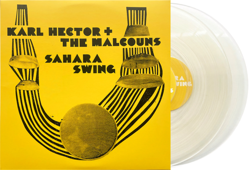 Karl Hector & The Malcouns - Sahara Swing [RSD Essential Indie Colorway Clear 2LP]
