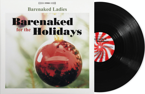 Barenaked Ladies - Barenaked For The Holidays [LP]