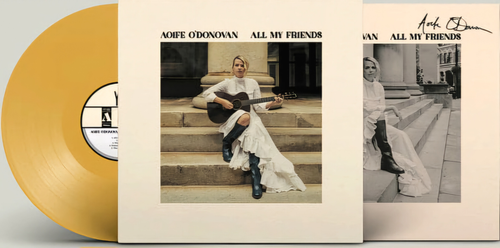 Aoife O'Donovan - All My Friends [Opaque Yellow LP, Alternate Cover Image, Autographed Insert]