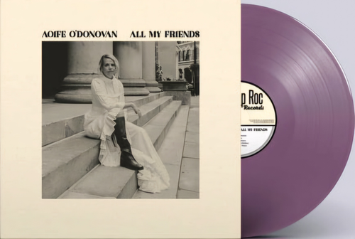 Aoife O'Donovan - All My Friends [Opaque Violet LP]