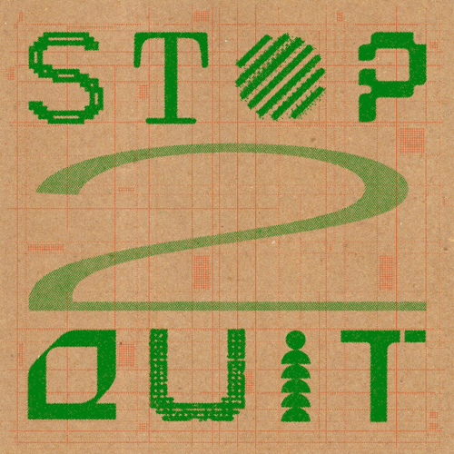 Various Artists - Stop 2 Quit [12inch EP]