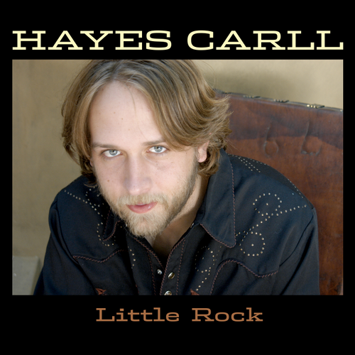 Hayes Carll - Little Rock (20th Anniversary)