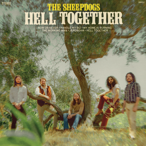 The Sheepdogs - Hell Together [Compact disc]