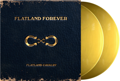 Flatland Cavalry - Flatland Forever [Gold 2LP]