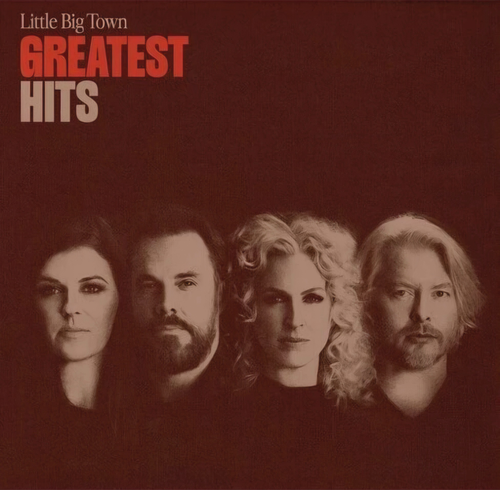 Little Big Town - Greatest Hits [CD]