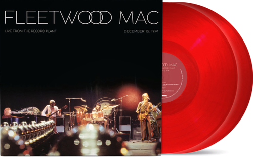 Fleetwood Mac - Live At The Record Plant (December 15, 1974) (Red)