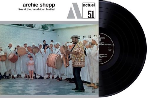 Archie Shepp - Live At The Pan-African Festival (Uk)