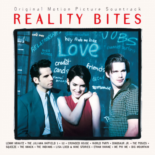 Reality Bites / O.S.T. - Reality Bites (Original Soundtrack)
