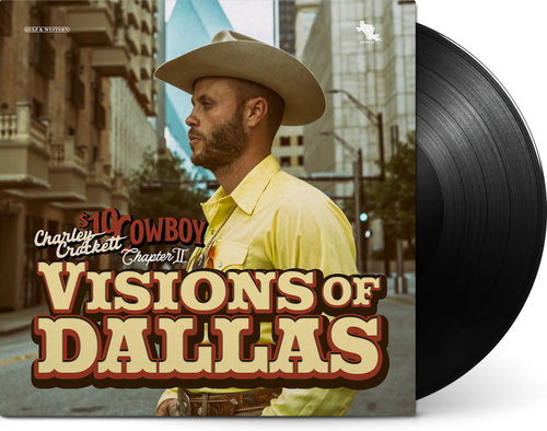 Charley Crockett - Visions Of Dallas [LP]
