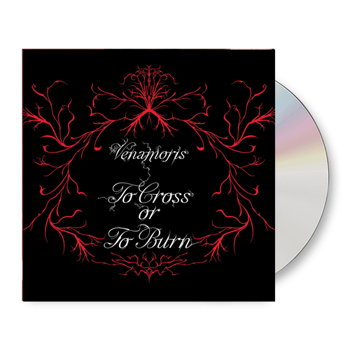 Venamoris - To Cross or To Burn [Compact disc]