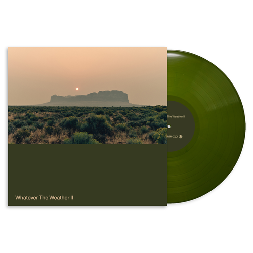 Whatever The Weather - Whatever The Weather Ii [Dark Green Vinyl LP]