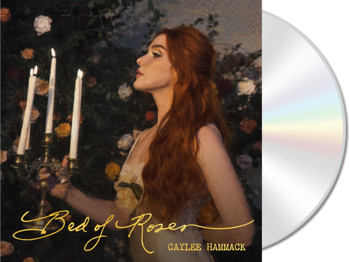 Caylee Hammack - Bed of Roses [CD]