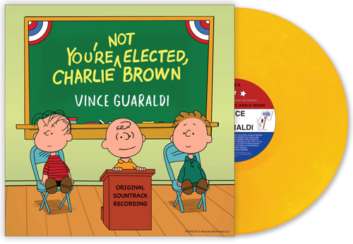 Vince Guaraldi - You're Not Elected, Charlie Brown [Colored Vinyl] (Ylw)