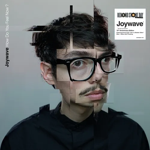Joywave - How Do You Feel Now? (10th Anniversary Edition) [RSD 2025]