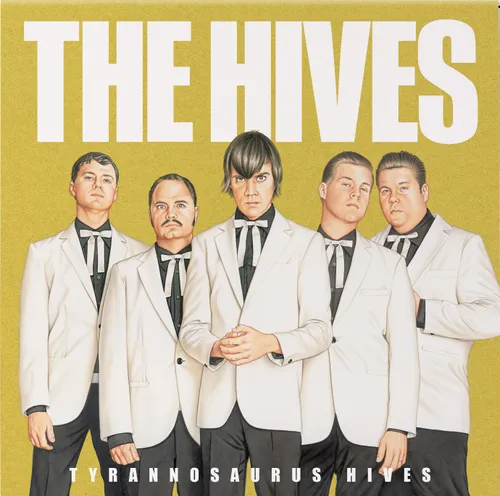 The Hives - Tyrannosaurus Hiv  [RSD 2025]