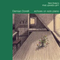 Five Leaves Left (Echoes On Solo Piano) (Uk)