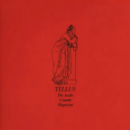 Various Artists - Tellus, The Goddess of Tape Reproduction: No Wave, Audio Artwork, &amp; Downtown Music from Tellus Magazine 1983-1993 [RSD 2025]
