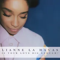 Is Your Love Big Enough? (Blue)
