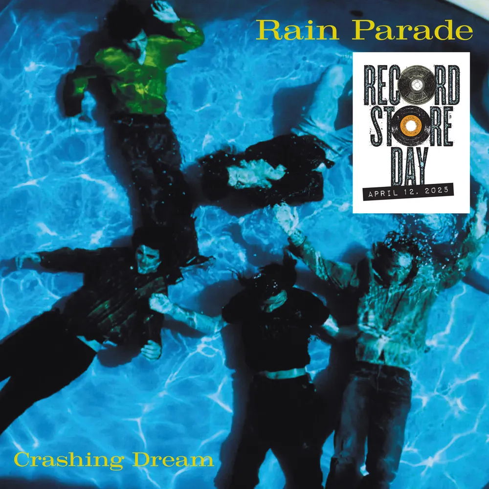 Rain Parade - Crashing Dream Revisited (Deluxe) [RSD 2025]